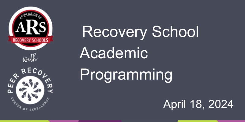 Recovery School Academic Programming