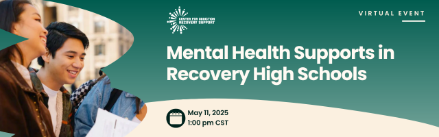 Mental Health Supports in Recovery High Schools
